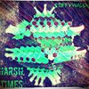 Stiffywalsh - Harsh Times