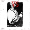 Mickael - Vs (Explicit)