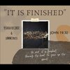 iAMWitness、Brother D - IT IS FINISHED (feat. Brother D)