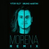 Vitor Kley、Bruno Martini、Vitor Barbiero Kley、Bruno Dalla Martha Martini - Morena (Bruno Martini Remix)