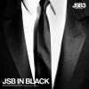 三代目 J SOUL BROTHERS from EXILE TRIBE《JSB IN BLACK》[MP3/LRC]