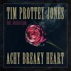 Tim Prottey-Jones、Jessica Lynn - Achy Breaky Heart