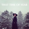 SHEE《That Time of Year》[MP3/LRC]