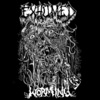 Exhumed、Matt Harvey - Worming