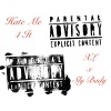 Sly Bady、XL - Hate Me 4 It (Explicit)