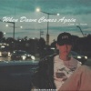 贤尼尼尼 - When Dawn Comes Again