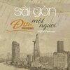 NQP、Peakrozes - Sài Gòn Đơn Phương Một Người (feat. Peakrozes)