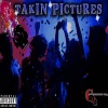 G.O.D.《Takin Pictures (Explicit)》[MP3/LRC]