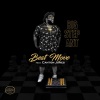 Big Step Ant、Deitrick Haddon - Best Move (feat. Canton Jones)