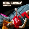 Neda Parmać - Samo Tvoja
