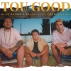 ALAN BRIATS、ReaLit、Dui MC、Drew - Tou Good (feat. ReaLit, Drew & Dui MC)