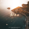 AndyM、Decimal 5、Ralph Larenzo - Ibiza