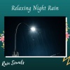 Music For Sex、Concentration Focus、Scary Sounds - Rain and Wind Weather