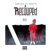 B.G. - Recouped (Explicit)