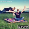 We Funk - Growing