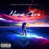 J-C、Cesar D´Constanzzo - Human Chirs (feat. Cesar D´Constanzzo)