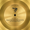 mad moses - The Panther Party (New York Chapter)