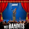 Johnny - Wet Bandits (Explicit)