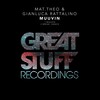 Mat.Theo、Gianluca Rattalino - Muuvin (Extended Mix)