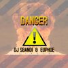 DJ Sbandi、Euphoe - Danger (feat. Euphoe)