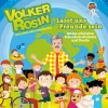 Volker Rosin - Lasst uns heute Freunde sein