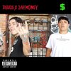 Brandon Munoz、YUNG ZODIACC、Deuce、Jaymoney - $ (Explicit)