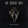 ReyFlock Gz、Woo Reyz - No Wicked Way (feat. Woo Reyz)