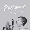 Daro、Żuki Tzn - Patagonia
