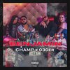 CHAMP、030er - Benjamin (Explicit)