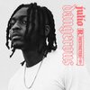 Julio - Dangerous
