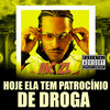 MC ZL - Hoje Ela Tem Patrocínio de Droga (Explicit)