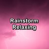 Nature Spirit、Sounds of Nature White Noise Sound Effects、Nature Recordings - Heavy Rain For Quiet Nights Relaxing and Loopable for a 10 Hours Sleep
