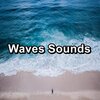 Wave Sounds For Sleep、Deep Waves、Loopable Ocean Waves - Sleepy Sea Sounds For Insomnia Relief To Help with Meditation
