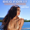 Hannah Monds、Teddy Riley - Beg For It