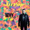 Bossy Ing、Alessandro de P Lemos - Why