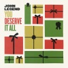 John Legend《You Deserve It All》[MP3/LRC]