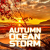 Ocean Rain、Ocean Sounds、Nature Sound、The Nature Sounds、Rain In The Ocean、Perfect For Sleeping、Autumn for Sleep、Sea Waves - Autumn Ocean Night (feat. Oceans Ocean Rain Rain In The Ocean Sea Waves Perfect For Sleeping & Autumn for Sleep)