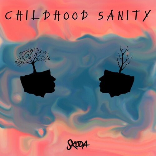 Skoda - Childhood Sanity