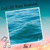 The Binaural Mind、The Relaxation Hub、Binaural Reality - Faded horizon