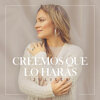 Julissa - Creemos Que Lo Harás