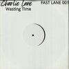 Charlie Lane - Wasting Time