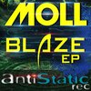 Moll - Blaze (Original Mix)