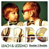 Leach、Lezizmo、Leach & Lezizmo - Shoulder 2 shoulder (Original Mix)