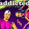 Ado Gold、Dafi - Addicted