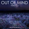 Verzy DJ - Out Of Mind (Original Mix)