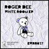 Roger Dee - White Room (Original mix)