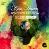 Kevi Anavi、Elzif Vocal《Song For Rainbow (Orig.)》[MP3/LRC]