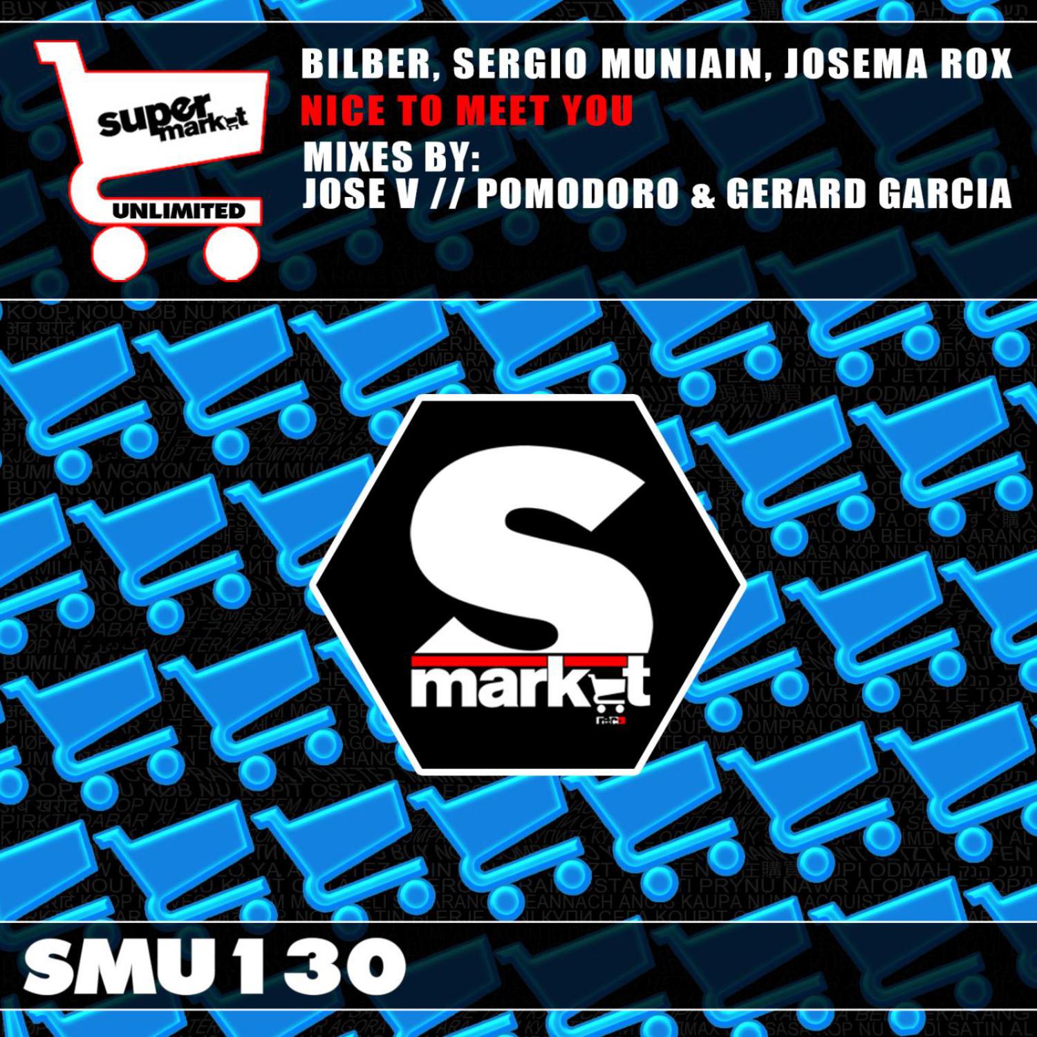 Bilber、Sergio Muniain、Josema Rox - Nice To Meet You (Original Mix)