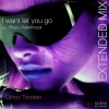 Qinoy Torsten - I Want Let You Go Feat. Bayu Valerinoya (Extended Mix)