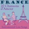 Chansons d'amour - Je T'Aime